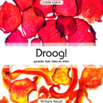 Droog! groente, fruit, vlees en meer